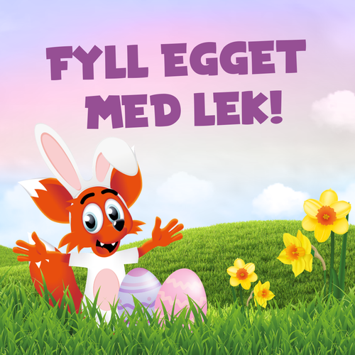 Finn noe gøy till påskeegget